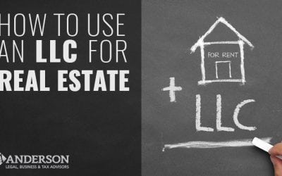How to Use an LLC for Real Estate