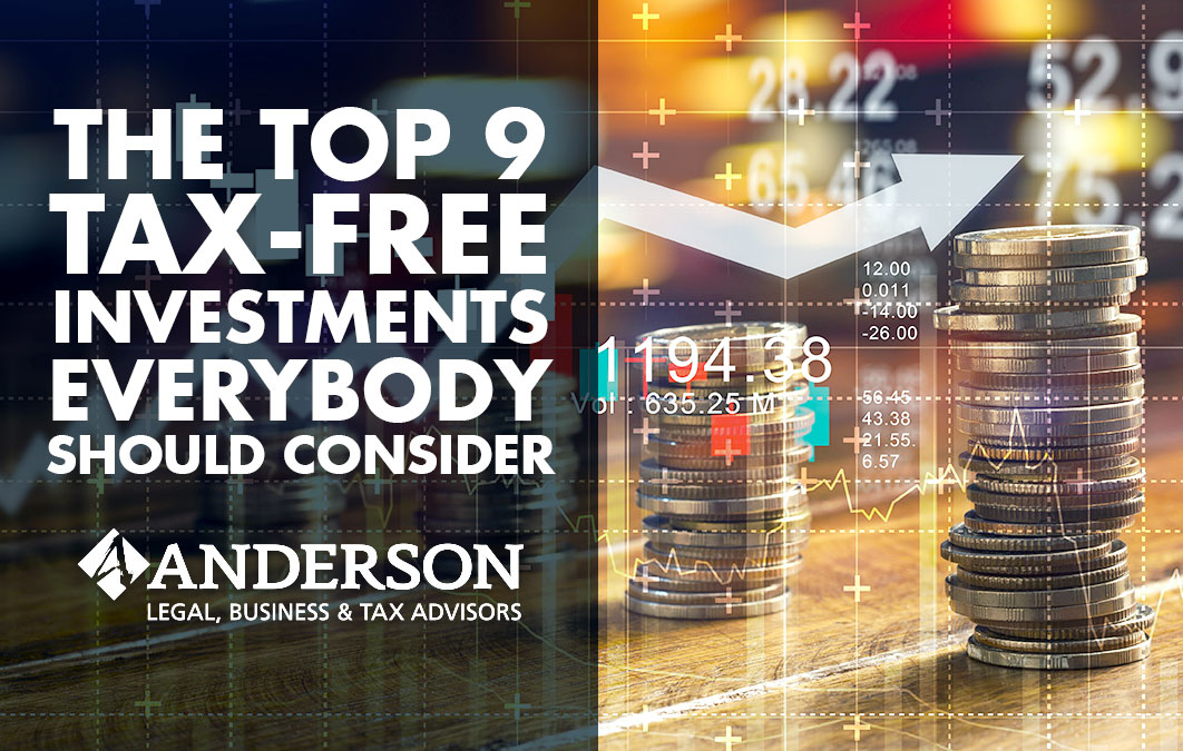 Top 9 Tax Free Investments Everybody Should Consider Anderson - 