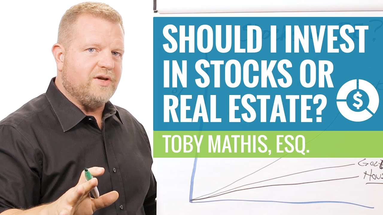 Learn Where To Invest Where It s Best For You Stocks Vs Real Estate
