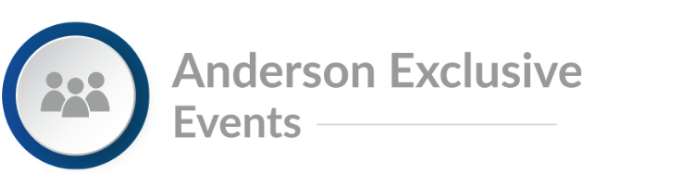 ANDERSON EXCLUSIVE EVENTS