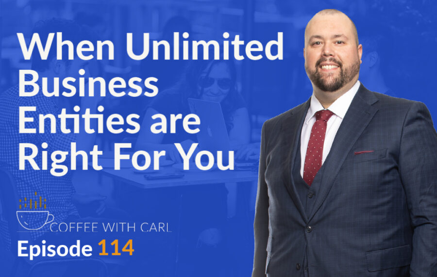 When Are Unlimited Business Entities Right For You?