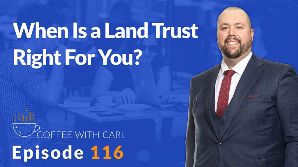When Is a Land Trust Right For You?