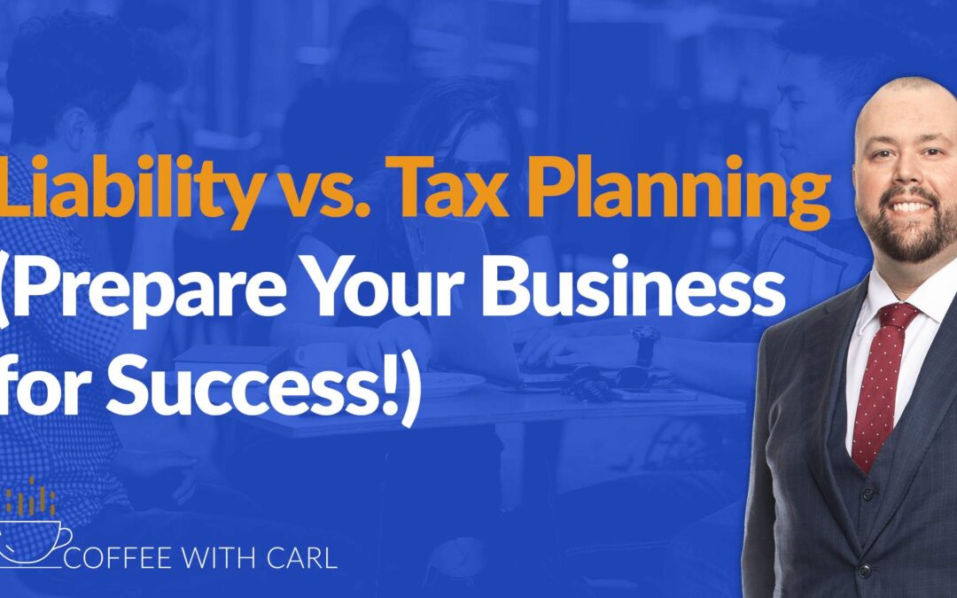 Liability and Tax Preparation for Your Business
