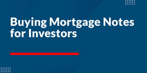 How Buying Real Estate Mortgage Notes Provides Less Risk