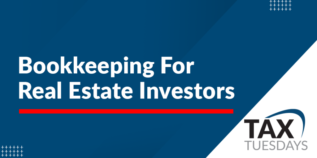 Bookkeeping For Real Estate Investors
