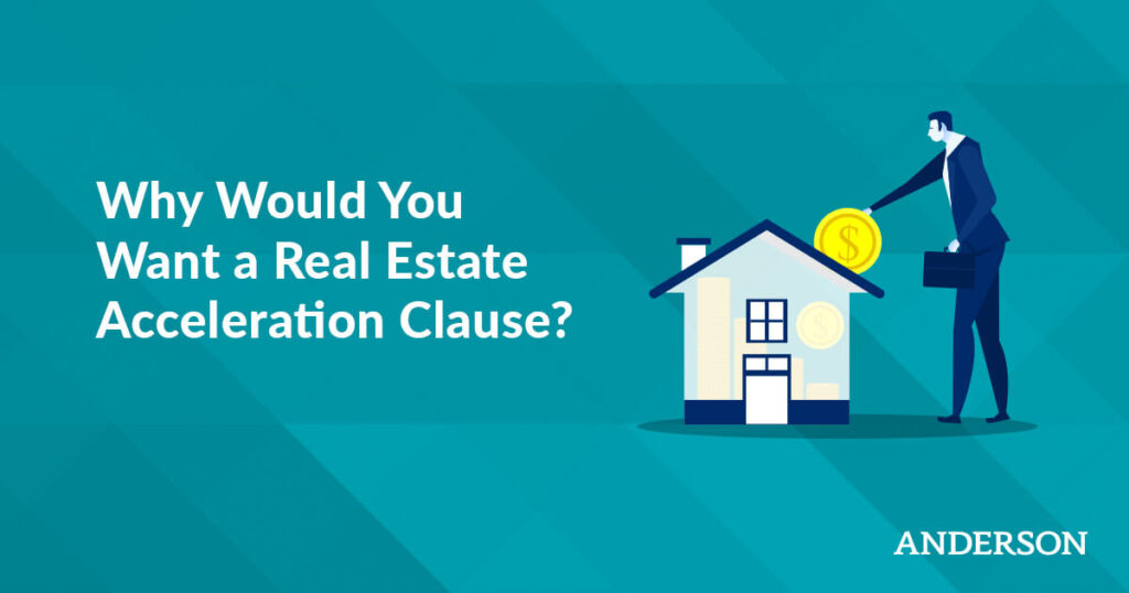 What is a Real Estate Acceleration Clause?