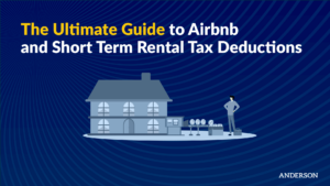 The Ultimate Guide to Airbnb and Short Term Rental Tax Deductions