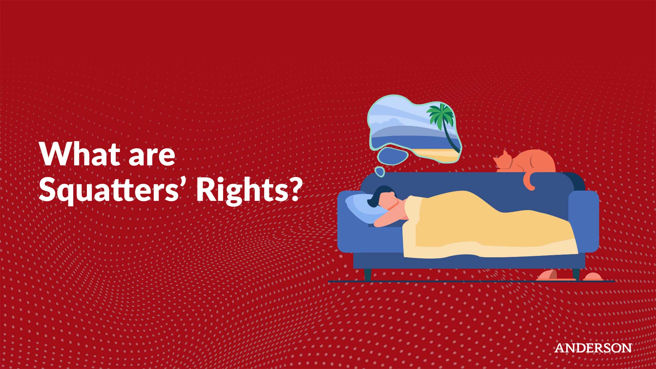What are Squatters Rights? Why Do Squatters Have Rights?