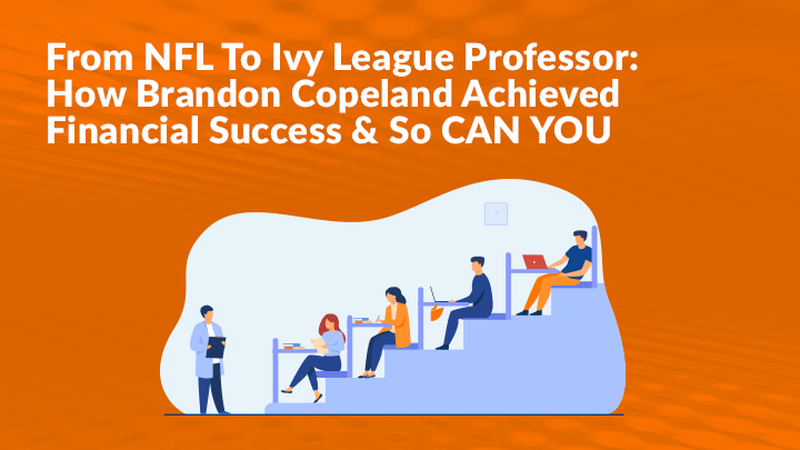 Brandon Copeland: #AthleteAnd Finance Professor