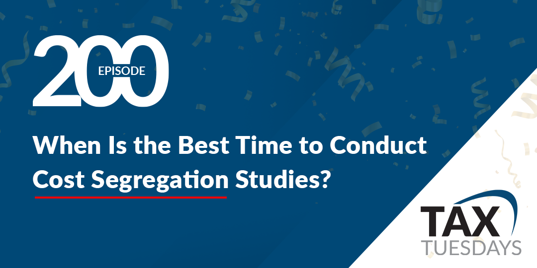 When Is The Best Time To Conduct Cost Segregation Studies? | Anderson ...