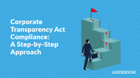 Corporate Transparency Act Compliance: A Step-by-Step Approach