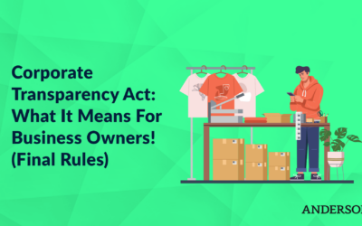 Corporate Transparency Act: What It Means For Business Owners! (Final Rules)