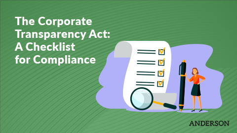 The Corporate Transparency Act: A Checklist for Compliance