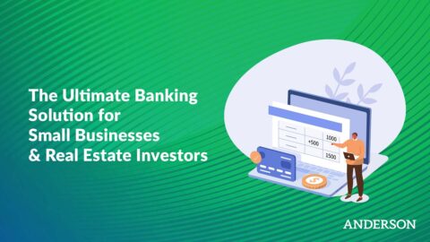 The Ultimate Banking Solution for Small Businesses & Real Estate Investors