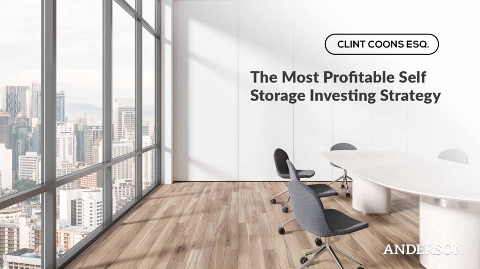 The Most Profitable Self-Storage Investing Strategy