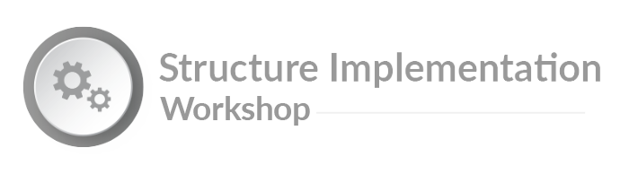 Structure Implmentation Workshop