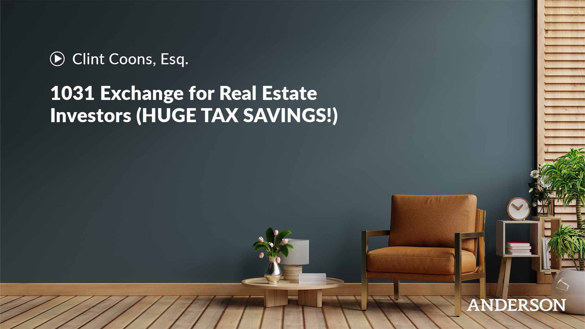 1031 Exchange for Real Estate Investors (HUGE TAX SAVINGS!) | Anderson  Business Advisors