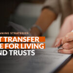 Asset Transfer Guide For Living & Land Trusts