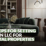 3 Steps For Setting Up An LLC for Rental Properties