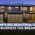 Trump’s Big Beautiful Tax Bill–Business Tax Breaks