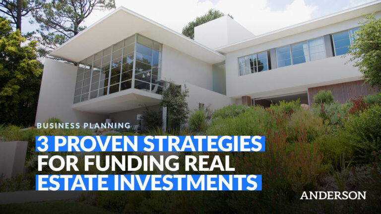 3 Proven Strategies for Funding Real Estate Investments