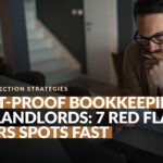 Audit-Proof Bookkeeping for Landlords 7 Red Flags the IRS Spots Fast f