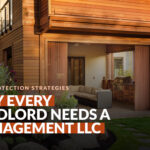 Why Every Landlord Needs a Management LLC