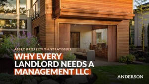 Why Every Landlord Needs a Management LLC