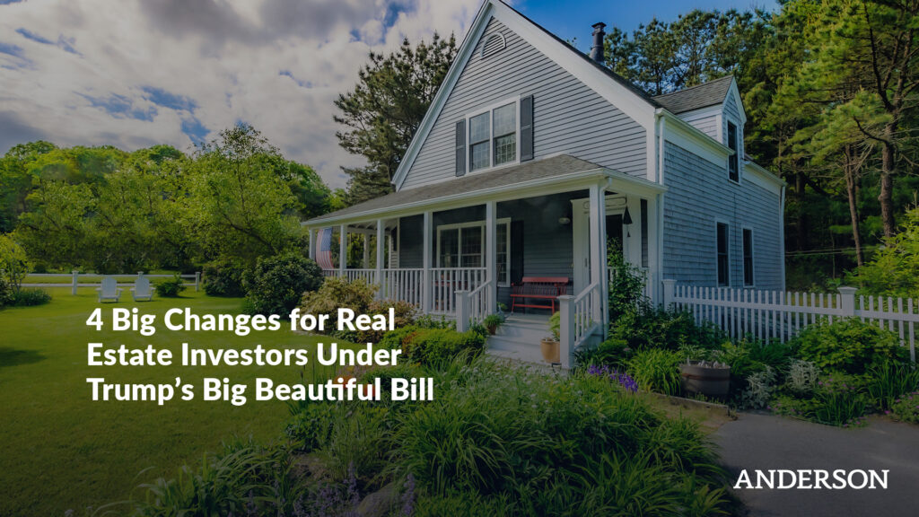 4 Big Changes for Real Estate Investors Under Trump’s Big Beautiful Bill