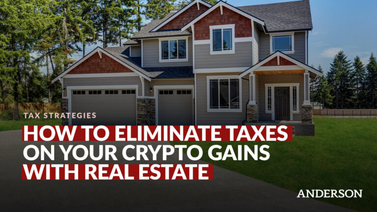 How To Eliminate Taxes on Your Crypto Gains (With Real Estate)