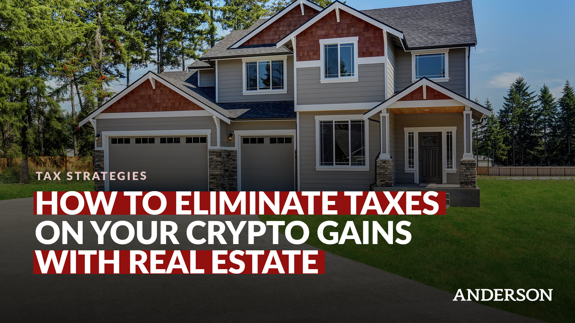 How To Eliminate Taxes On Your Crypto Gains With Real Estate |