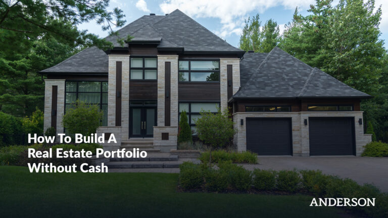 How To Build A Real Estate Portfolio Without Cash