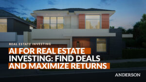 AI for Real Estate Investing: Find Deals and Maximize Returns
