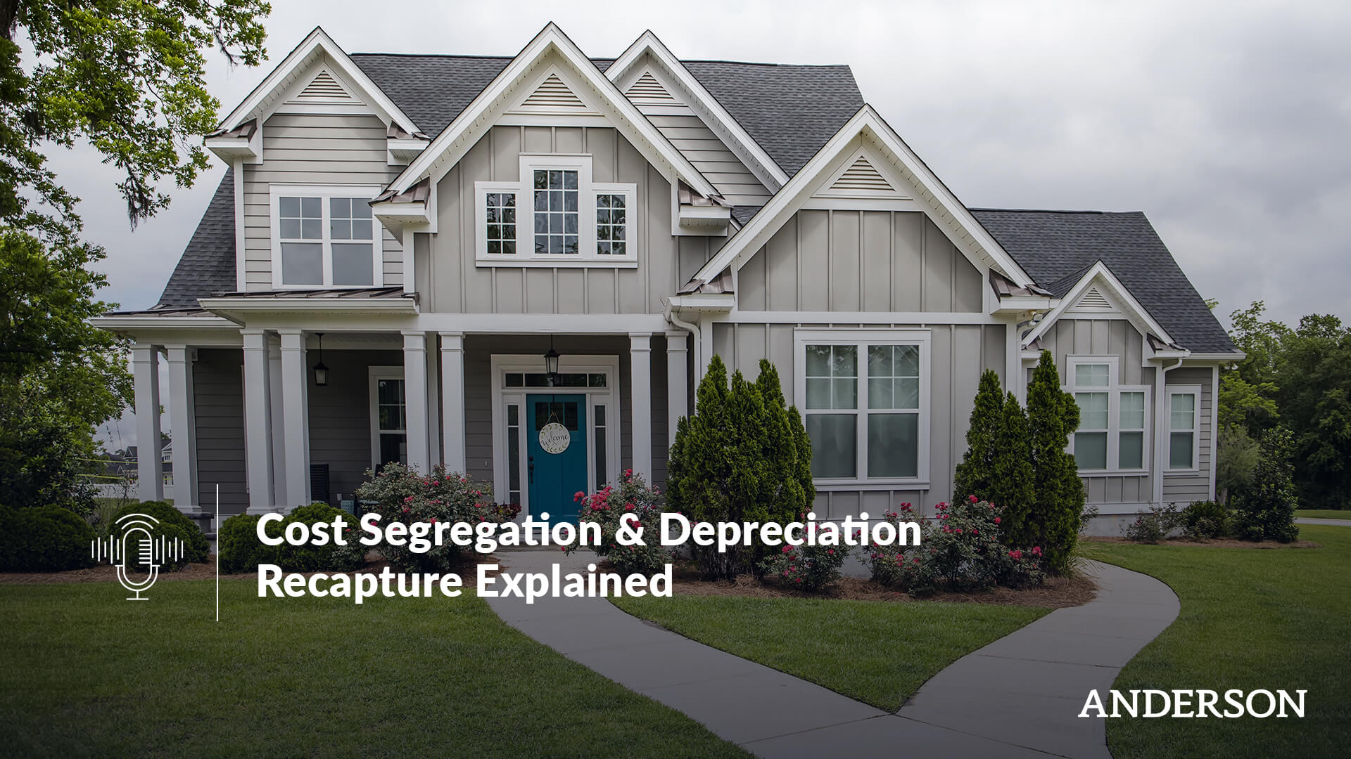 Cost Segregation & Depreciation Recapture Explained