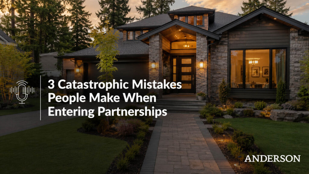 3 Catastrophic Mistakes People Make When Entering Partnerships