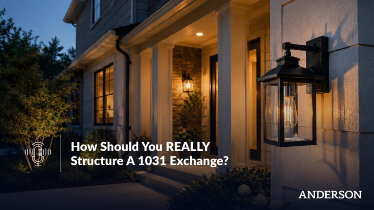 How Should You REALLY Structure a 1031 Exchange
