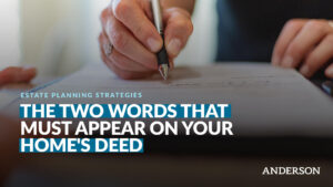 The Two Words That Must Appear on Your Home’s Deed