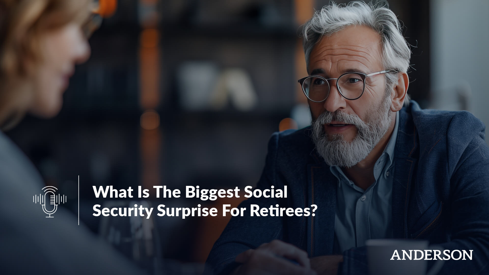 What Is The Biggest Social Security Surprise For Retirees