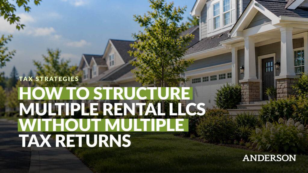 How to Structure Multiple Rental LLCs Without Multiple Tax Returns