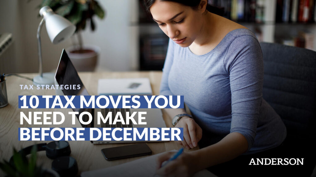 10 Tax Moves You Need To Make Before December