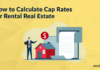 Attorney Carl Zoellner breaks down what cap rates are and how to calculate cap rates for investment properties with a simple formula.
